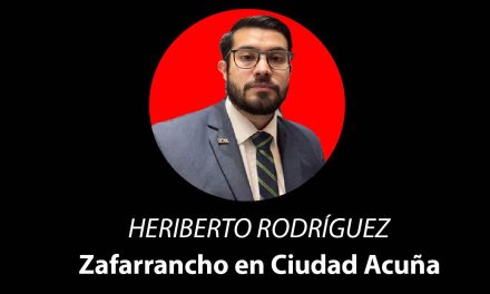 Zafarrancho en Ciudad Acuña