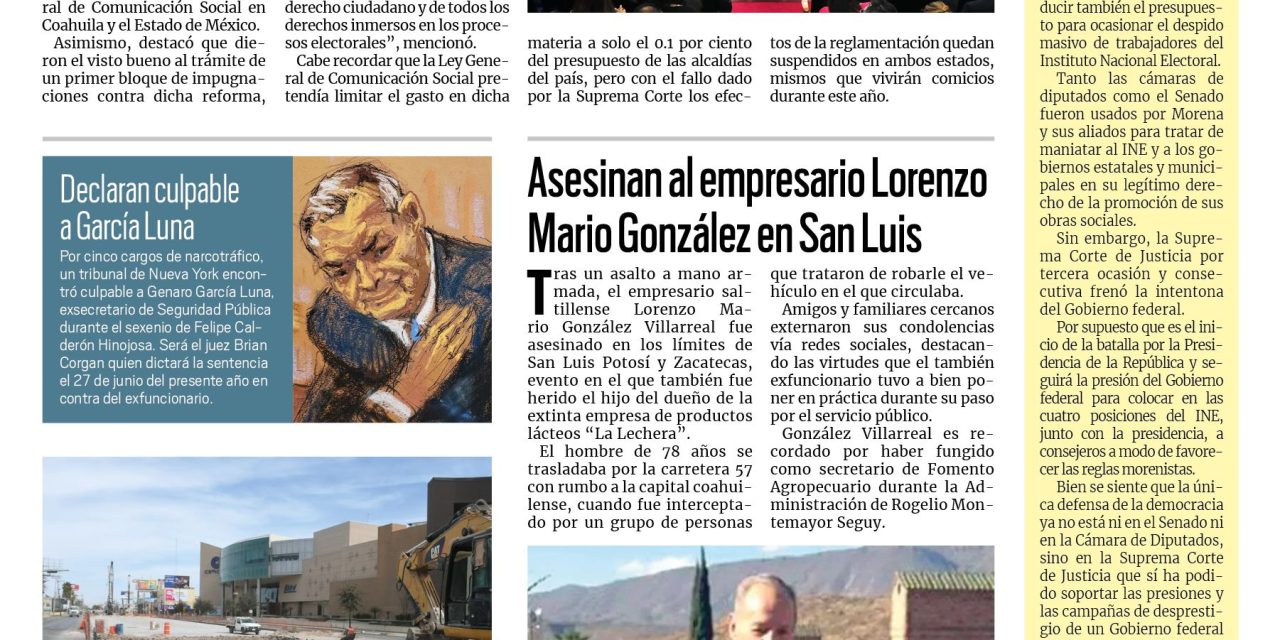 Portada RCG Laguna [22 de febrero de 2023] Frenan Plan B de AMLO en Coahuila y Edomex; asesinan al empresario Lorenzo Mario González y más