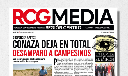 Portada RCG Centro [28 de marzo de 2023] Conaza deja en total desamparo a campesinos; localizan más de 50 fosas en Coahuila y más…