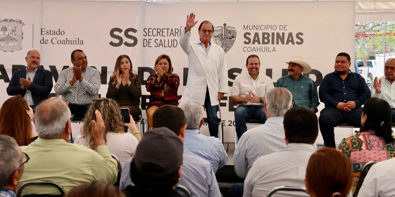 Acercan salud a los habitantes de Sabinas