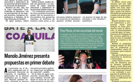 Portada RCG Media [17 de abril de 2023] Coahuila protege a los adultos mayores; Manolo Jiménez presenta propuestas en primer debate y más…
