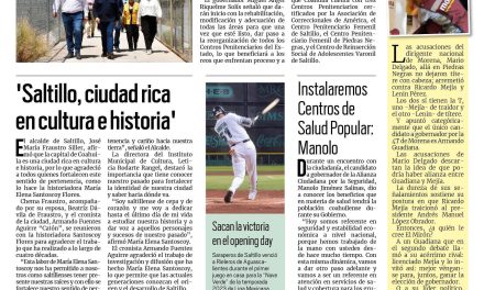 Portada RCG Media [26 de abril de 2023] Coahuila toma el control del Cereso en Monclova; ‘Saltillo, ciudad rica en cultura e historia’ y más…