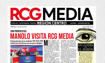 Portada RCG Centro [11 de abril de 2023] Manolo visita RCG Media; protestan en apoyo a detenida de Monclova y más…