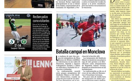 Portada RCG Media [17 de mayo de 2023] Gobierno apoyará a familia de menor ahogada; batalla campal en Monclova y más…