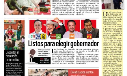 Portada RCG Media [30 de mayo de 2023] Garantiza Coahuila el derecho al voto ciudadano; suspenden Ruta Recreativa por un día y más…