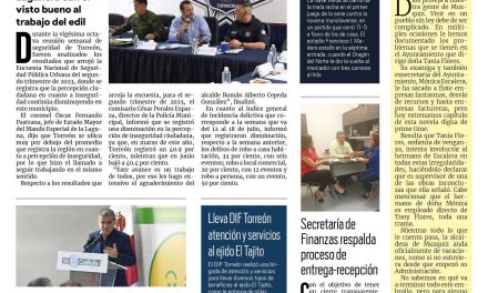 Portada RCG Lagunera [22 de julio de 2023] Sigue a la baja la percepción de inseguridad; autoridades de Torreón buscan prevenir incidentes en casa y más…