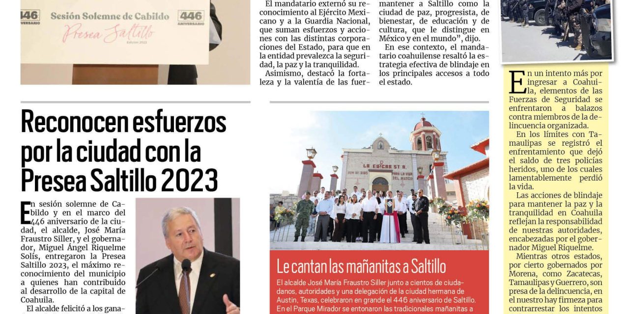Portada RCG Media [26 de julio de 2023] No daremos un paso atrás en seguridad: MARS; reconocen esfuerzos por la ciudad con la Presea Saltillo 2023 y más…