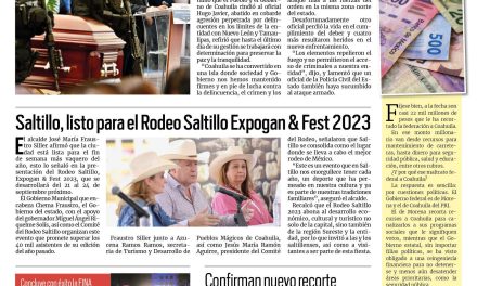 Portada RCG Media [27 de julio de 2023] Coahuila no es tierra de criminales: MARS; Saltillo, listo para el Rodeo Saltillo Expogan & Fest 2023 y más…