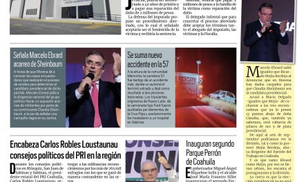 Portada RCG Carbonífera [17 de agosto de 2023] Feminicida pasaría hasta 40 años de prisión; choque en la carretera 57 deja un lesionado y más…