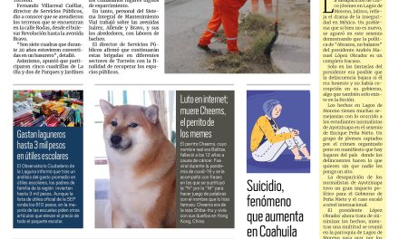 Portada RCG Lagunera [20 de agosto de 2023] Realizan limpieza intensiva en Arboledas y Valle del Nazas en Torreón; Promueven la competitividad de Torreón en el CNIR y más…