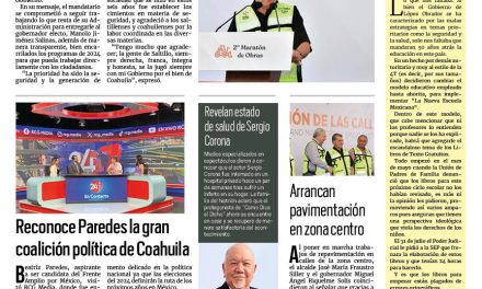 Portada RCG Media [4 de agosto de 2023] Mantendré los niveles de paz y seguridad en el estado: MARS; reconoce Paredes la gran coalición política de Coahuila y más…
