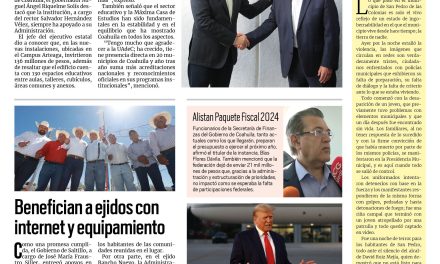 Portada RCG Media [25 de agosto de 2023] Reconoce MARS labor y respaldo de la UAdeC; Benefician a ejidos de Saltillo con internet y equipamiento y más…