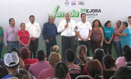 La jornada ‘Mejora-Coahuila’ consolida su acercamiento con la población