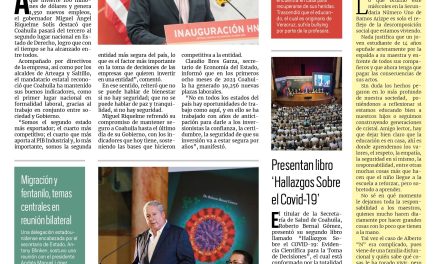 Portada RCG Media [6 de octubre de 2023] ‘Mantiene Coahuila buenos indicadores gracias al trabajo en equipo’; reconoce Saltillo manejo de la pandemia y más…