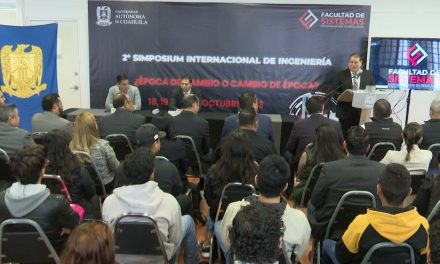 Arranca Simposium Internacional de Ingeniería  en la Facultad de Sistemas de la UAdeC