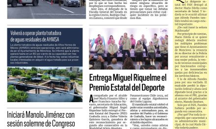 Portada RCG Centro [15 de noviembre de 2023] Blindan Coahuila ante cambio de gobierno; buscan proveedores de acero y más…