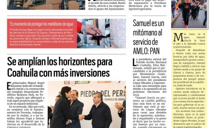 Portada RCG Centro [22 de noviembre de 2023] Ofrece Monclova apoyo a inversionistas de AHMSA; inicia la campaña ‘Tócate Para que no te Toque’ y más…