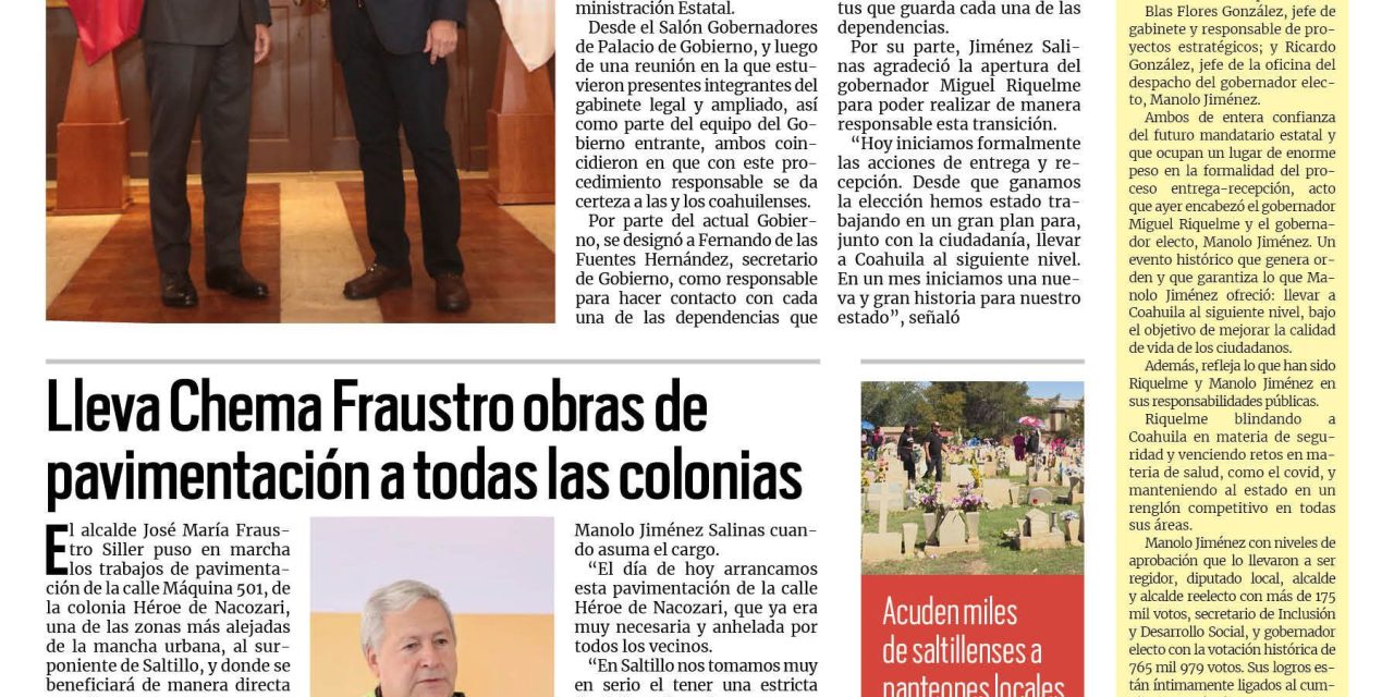 Portada RCG Media [ 03 de noviembre de 2023] Inician MARS y Manolo proceso de entrega-recepción; lleva Chema Fraustro obras de pavimentación a todas las colonias y más…