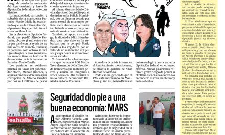 Portada RCG Media [28 de noviembre de 2023] El PAN está fundido en Monclova; seguridad dio pie a una buena economía: MARS y más…