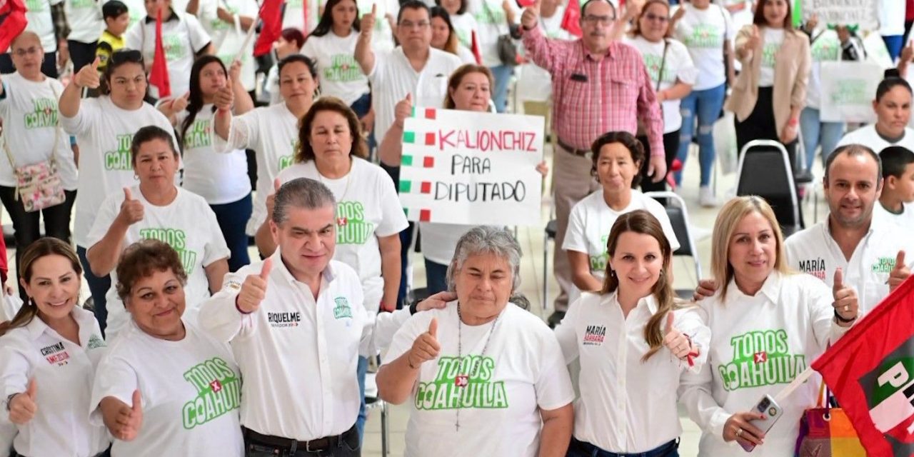 Llevan Riquelme y María Bárbara las mejores propuestas para todo Coahuila