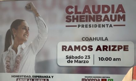 Viene Claudia Sheinbaum a Coahuila este fin de semana