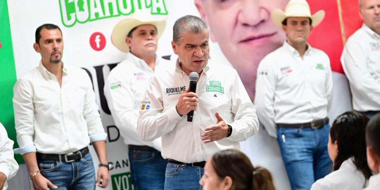 Hoy Coahuila está bien y seguro, destaca Riquelme