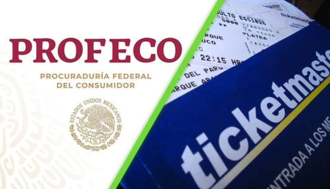 Ultimátum a Ticketmaster: Profeco le da 48 horas para quitar cláusulas anti reembolso