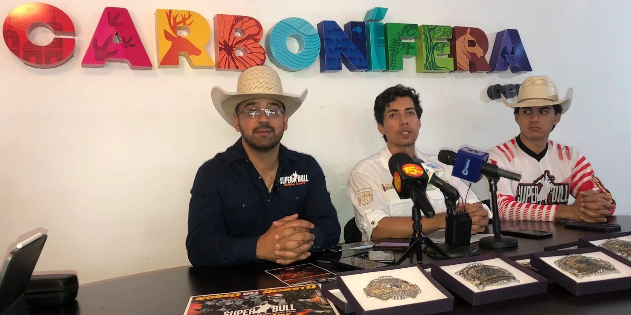 Invitan a Rodeo del Desierto en San Juan de Sabinas