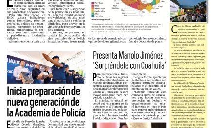Portada RCG Lagunera [09 de julio de 2024] IMCO coloca a Coahuila con calificación ‘Muy Alta’ en seguridad; inicia preparación de nueva generación de la Academia de Policía y más…
