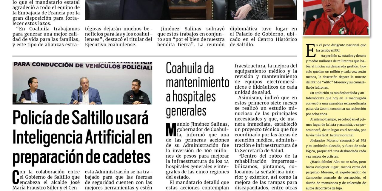 Portada RCG Media [11 de julio de 2024] Fortalece Coahuila lazos con Francia para diversos proyectos; Policía de Saltillo usará Inteligencia Artificial en preparación de cadetes y más…