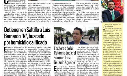 Portada RCG Media [8 de agosto de 2024] Brinda Coahuila atención integral a los adultos mayores; detienen en Saltillo a Luis Bernardo “N”, buscado por homicidio calificado y más…