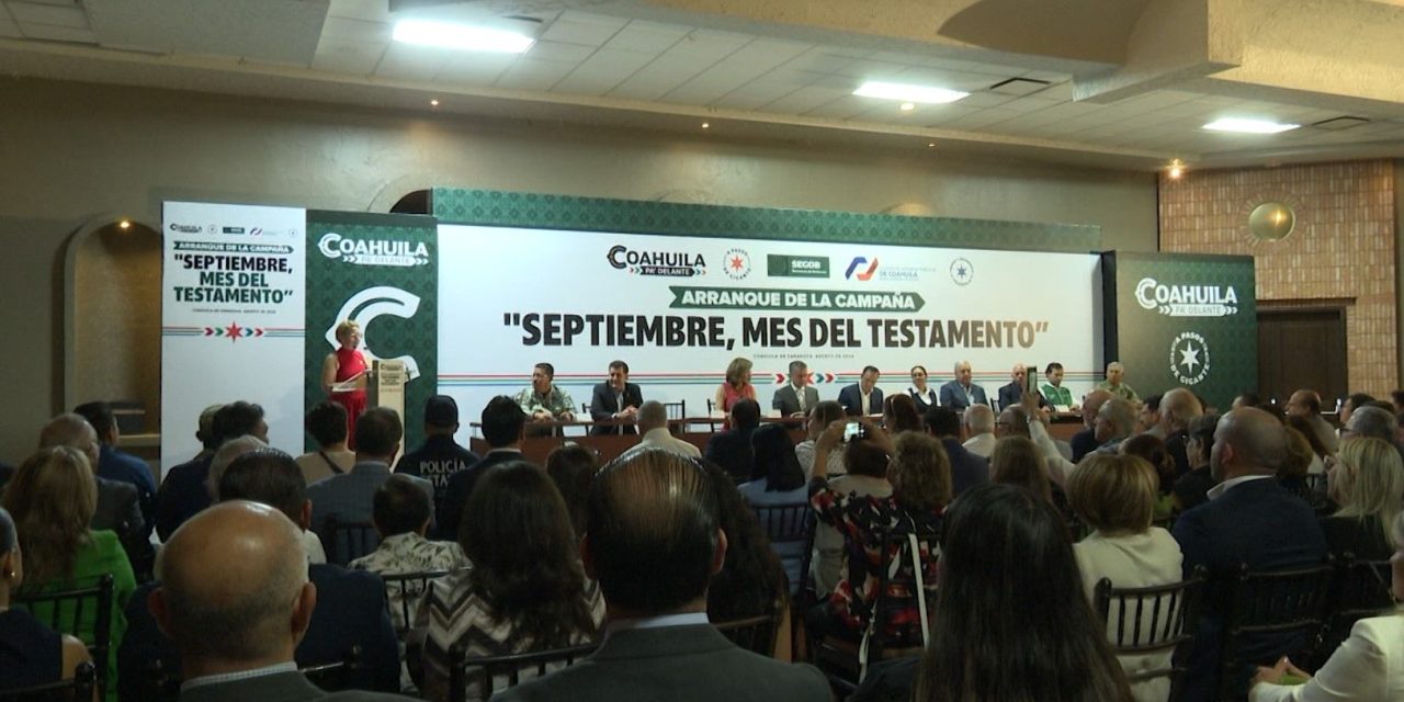 Arranca campaña de septiembre con el mes del testamento