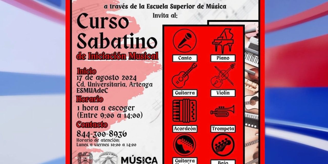 Ofrece UAdeC Cursos Sabatinos de Iniciación Musical