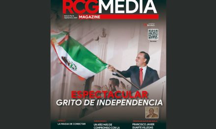 [RCG MEDIA MAGAZINE] Espectacular Grito de Independencia