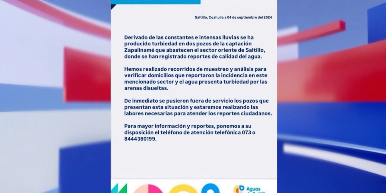 Aguas de Saltillo informa de tubierdad  en dos pozos de captacion