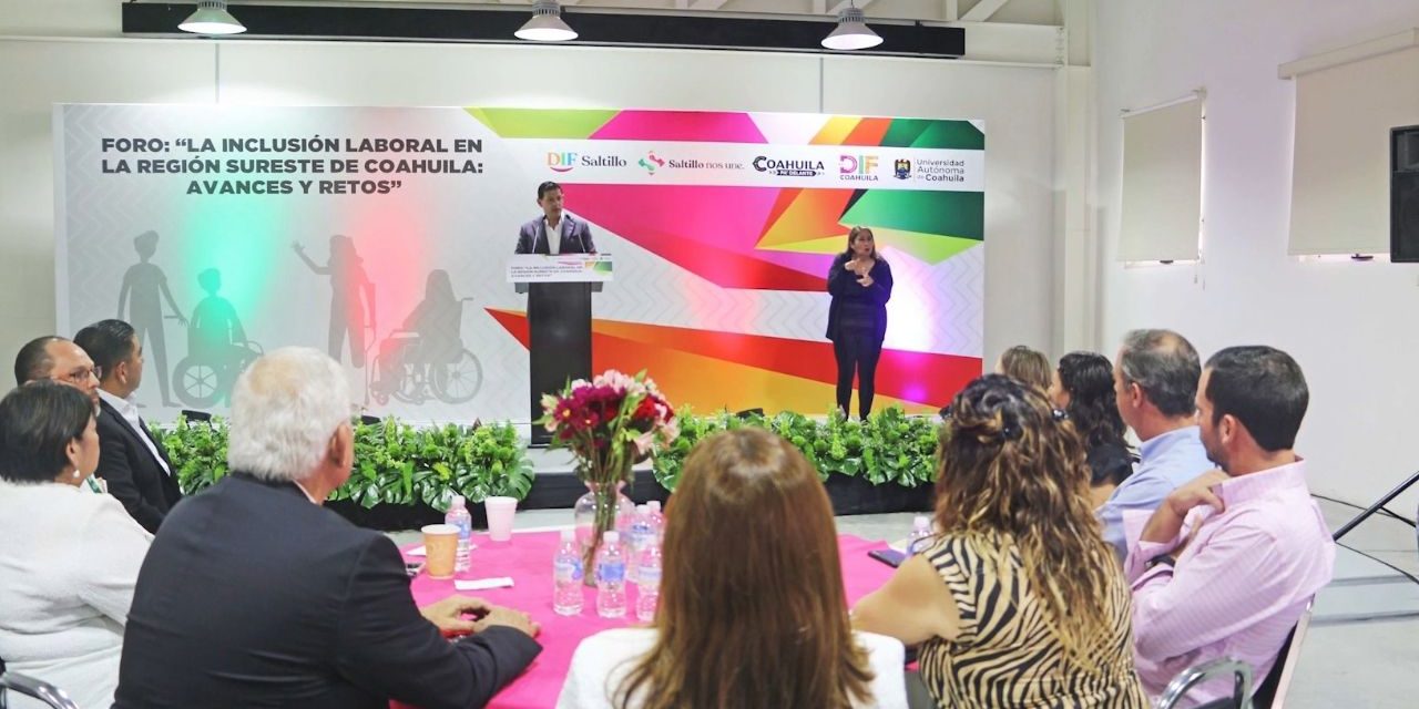 Realizan Gobierno de Coahuila y la UAdeC un foro sobre inclusión laboral