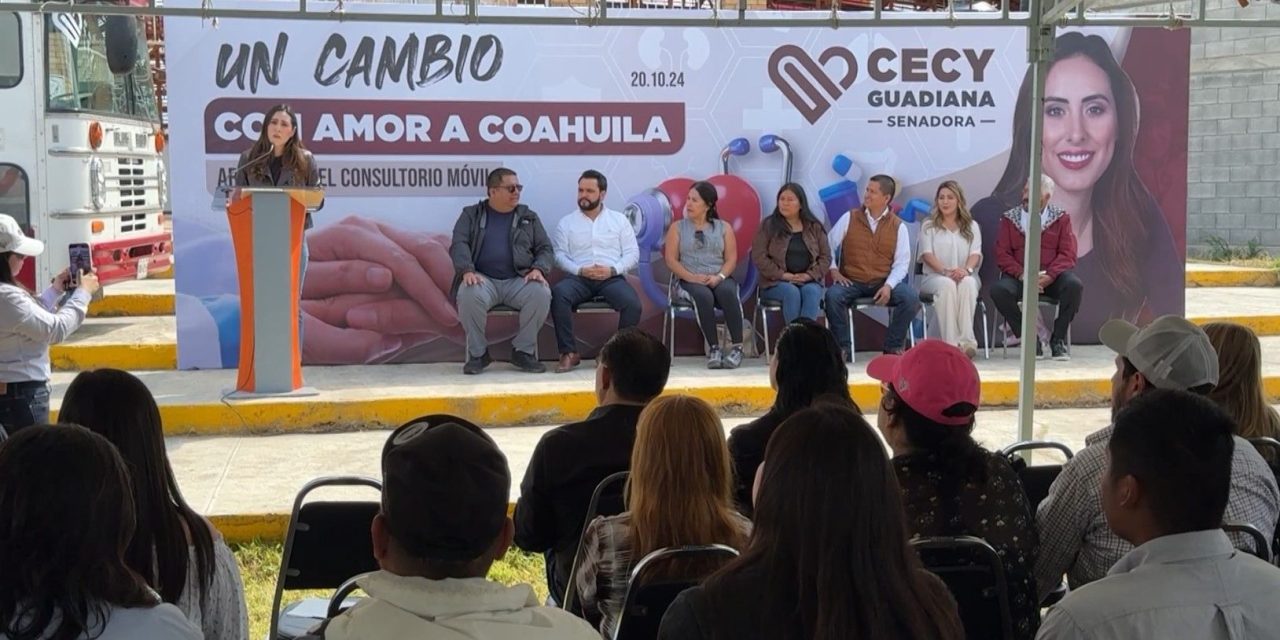 Arranca senadora Cecilia su consultorio móvil en Saltillo