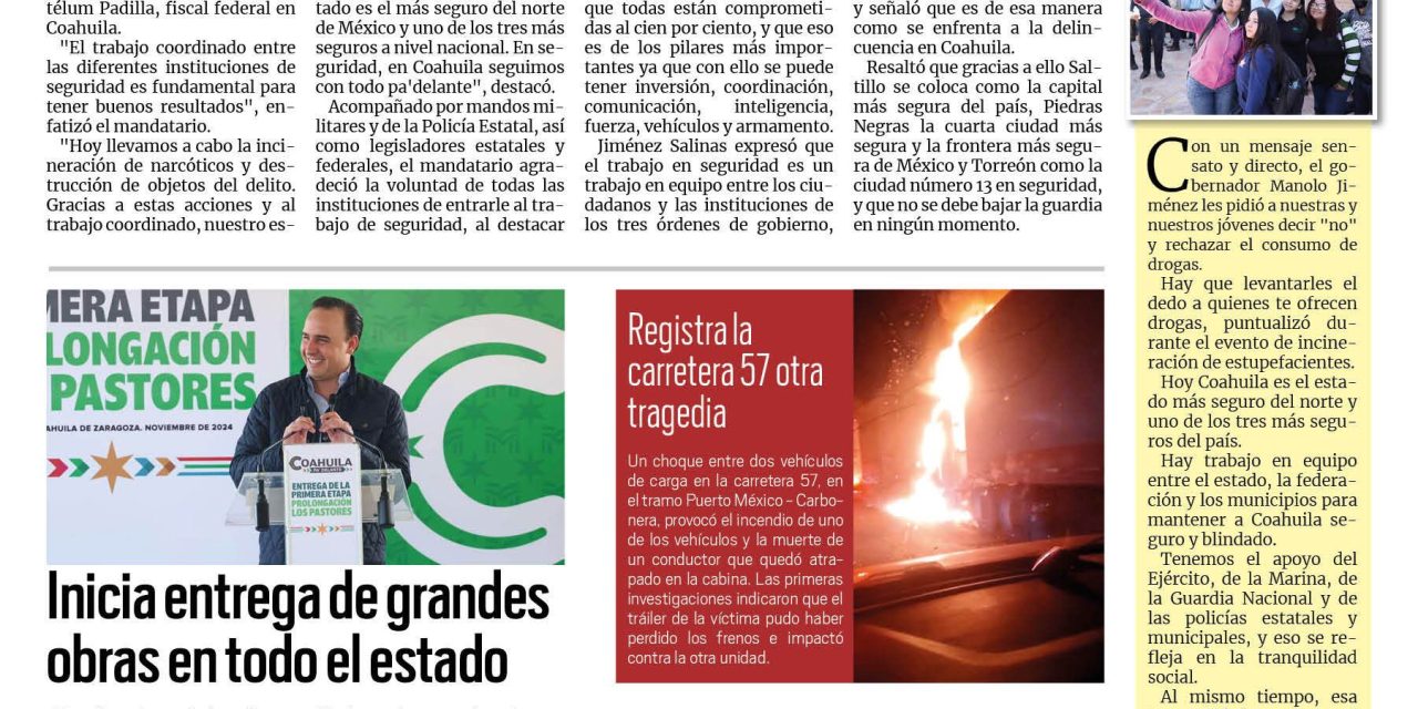 Portada RCG Media [16 de noviembre de 2024] Coordinación en seguridad, fundamental para tener paz: gobernador de Coahuila; Activan cajeros del sistema NET y más…
