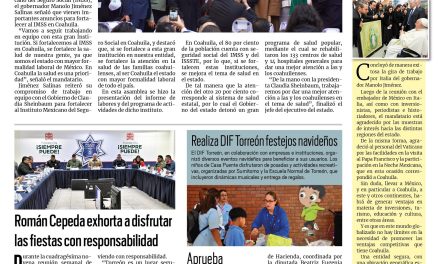 Portada RCG Lagunera [14 de diciembre de 2024] Anuncia Manolo Jiménez proyectos para fortalecer al IMSS Coahuila; recibe Centro de Convenciones a miles de visitantes y más…