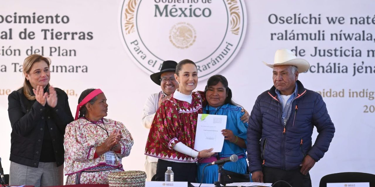 Sheinbaum restituye tierras comunales a pueblos indígenas en la Sierra Tarahumara