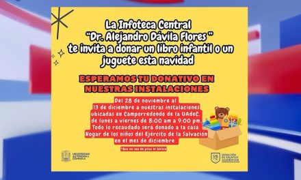 Súmate a colecta de juguetes y libros infantiles que organiza la Infoteca Central de la UAdeC