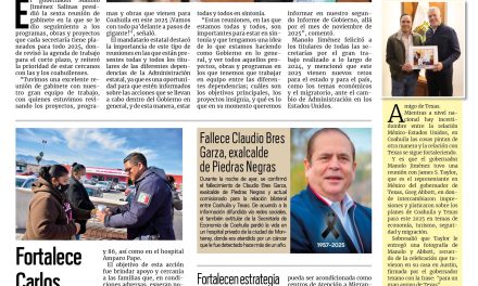 Portada RCG Centro [23 de enero de 2025] ‘Seguiremos mejorando la calidad de vida de los coahuilenses’; fortalece Carlos Villarreal trabajos de proximidad policial y más…