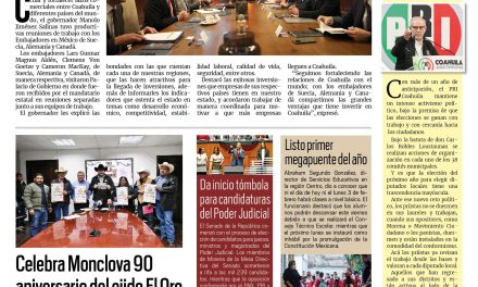 Portada RCG Centro [31 de enero de 2025] Se reúne Manolo Jiménez con embajadores de Suecia, Alemania y Canadá; Celebra Monclova 90 aniversario del ejido El Oro  y más…