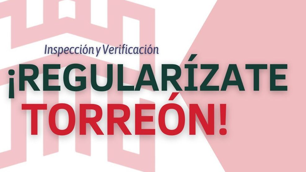 Impulsan operativo ‘Regularízate Torreón 2025’