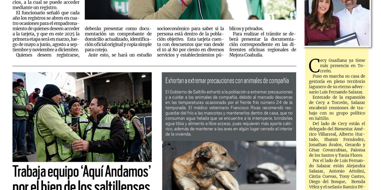 Portada RCG Media [20 de enero de 2025] Beneficia la tarjeta ‘Mera Mera’ a miles de coahuilenses; trabaja equipo ‘Aquí Andamos’ por el bien de los saltillenses y más…