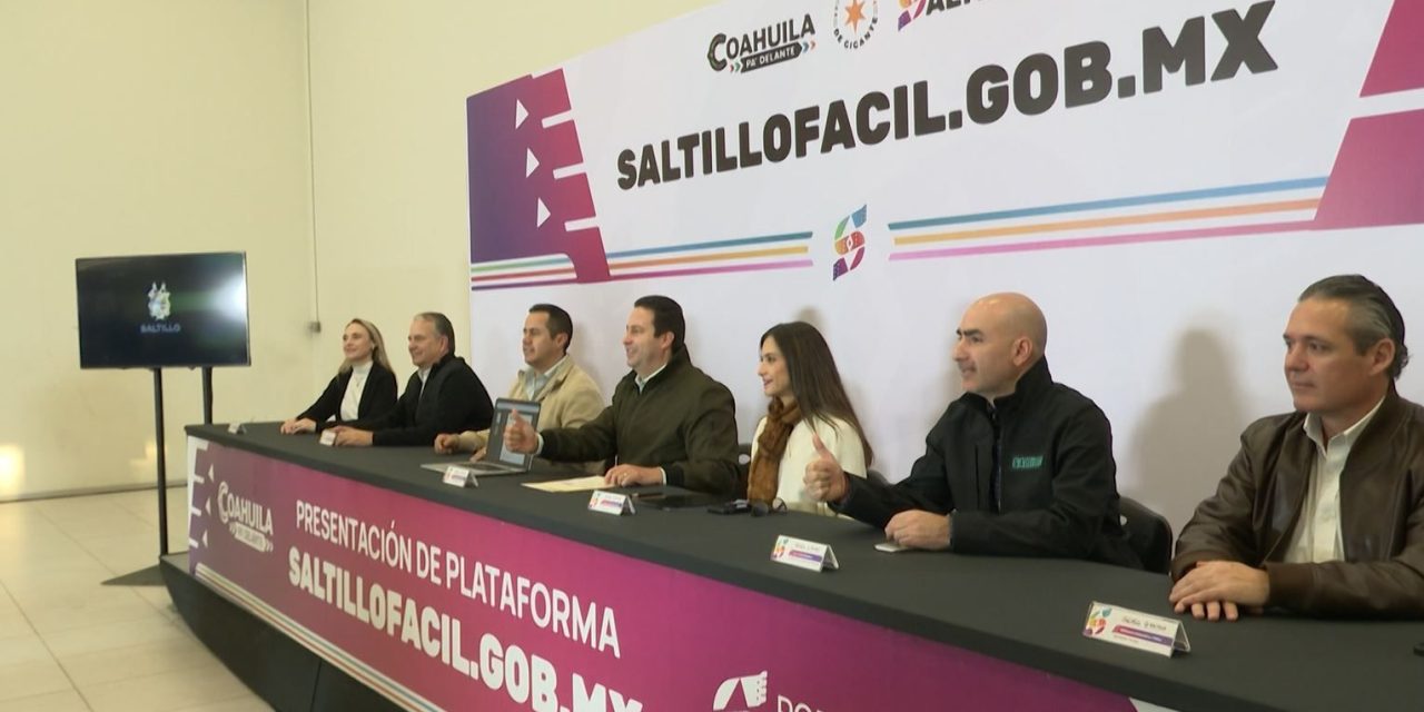Presenta Saltillo nueva plataforma digital