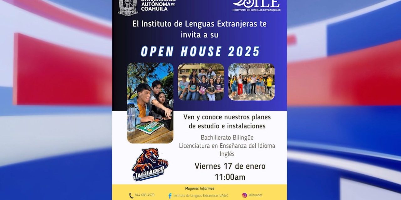 Abrirá el Instituto de Lenguas Extranjeras de la UAdeC