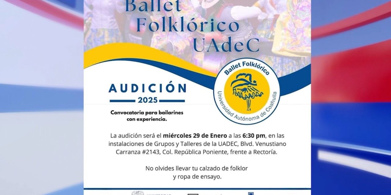 Convoca UAdeC a bailarines con experiencia