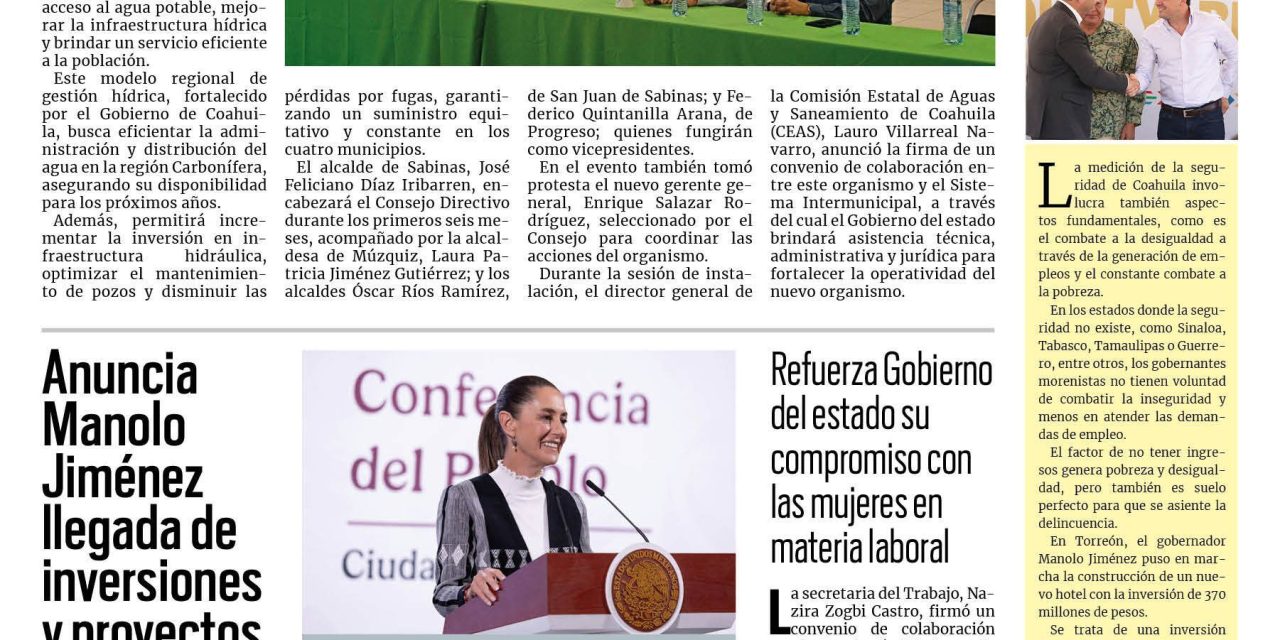 Portada RCG Carbonífera [26 de febrero de 2025] Instalan Sistema Intermunicipal de Aguas y Saneamiento en la región; entregan cuerpo del último minero de ‘El Pinabete’ y más…