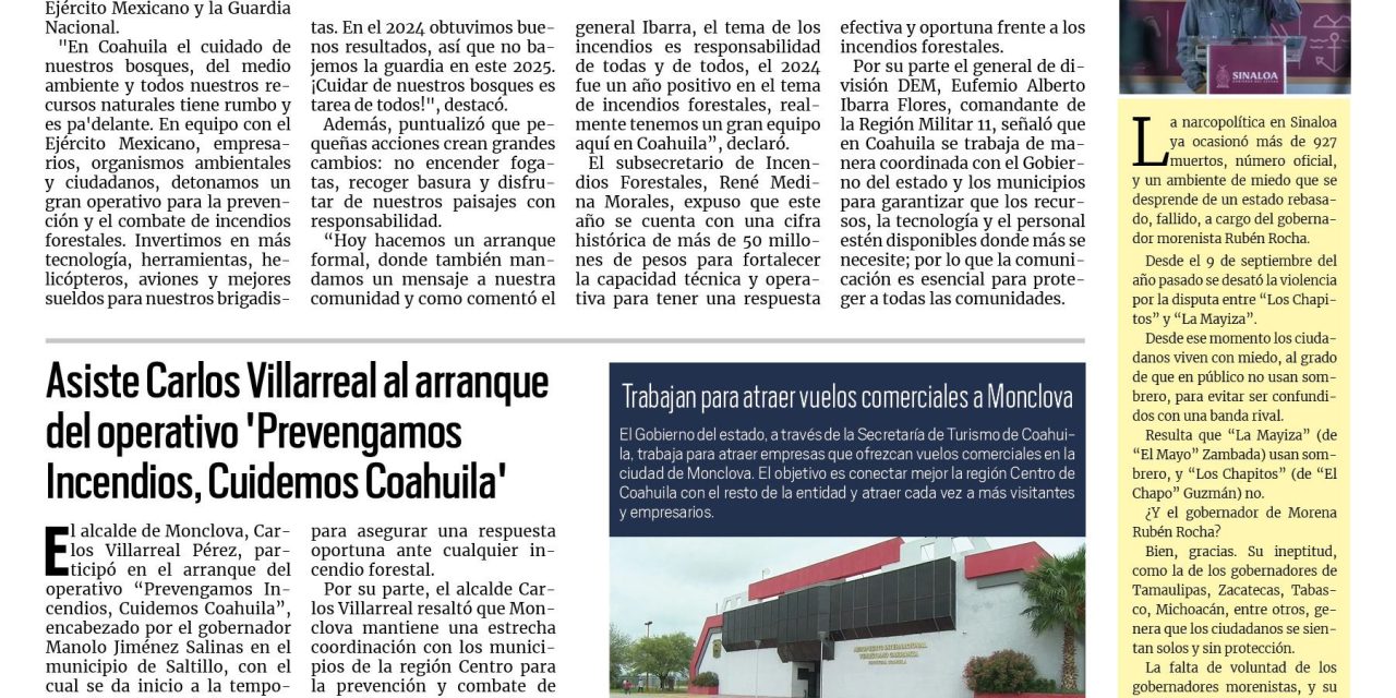 Portada RCG Centro [11 de marzo de 2025] Inicia operativo de prevención y combate de incendios forestales; asiste Carlos Villarreal al arranque del operativo ‘Prevengamos Incendios, Cuidemos Coahuila’  y más…